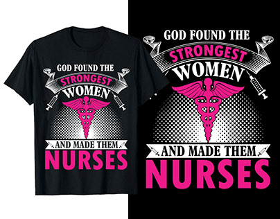 god found the strongest women and made them nurses