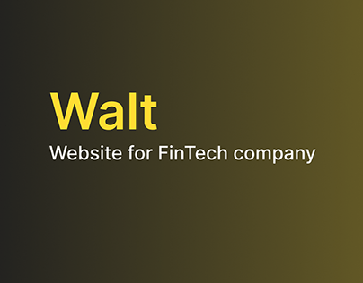 Walt | Website for FinTech company
