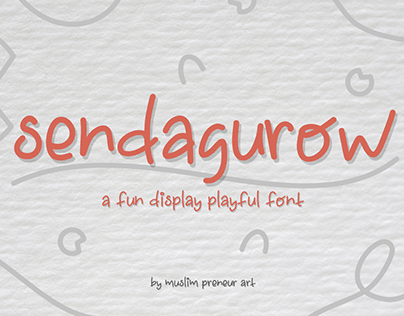 Sendagurow Playful Font