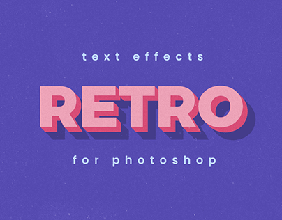 40+ Exquisite Retro Text Effects for Photoshop