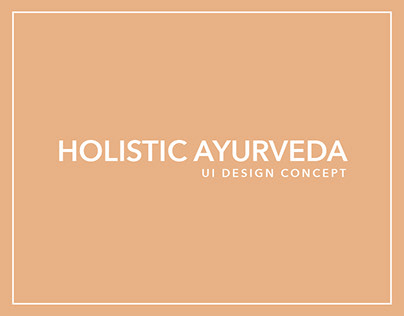 Holistic Ayurveda- UI Concept