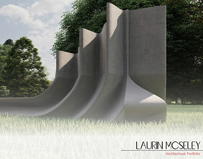 Laurin Moseley's Architectural Portfolio