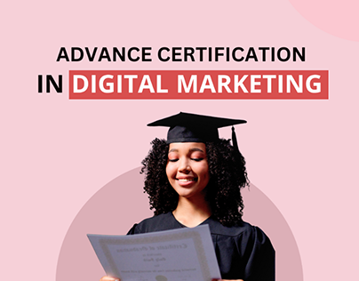 Advance Certification in Digital Marketing