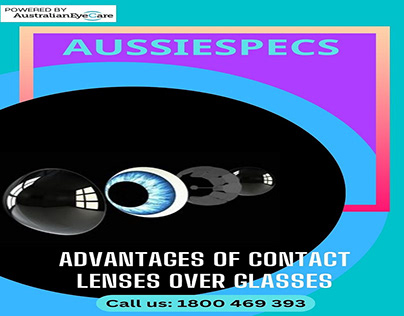 Advantages Of Contact Lenses Over Glasses