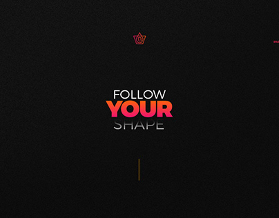 Follow YOUR Shape