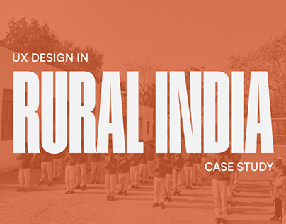 Rural India - Case Study