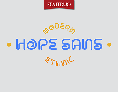 Hope Sans Modern & Ethnic Fusion