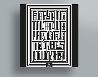 Everything will fall into place - Maze Lettering