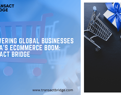 Empowering Global Businesses in India's ECommerce Boom