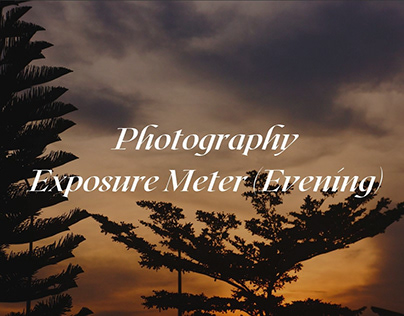 Photography - Exposure Meter (Evening)