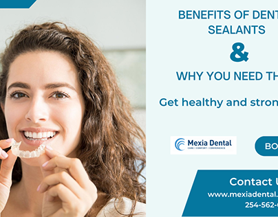 Benefits of Dental Sealants And Why You Need Them