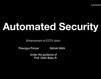 Automated Security: Enhancement of CCTV Vision