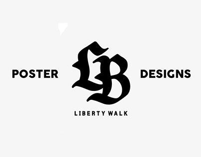 Liberty Walk Poster Designs