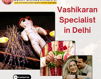 Best Vashikaran Astrologer in Delhi