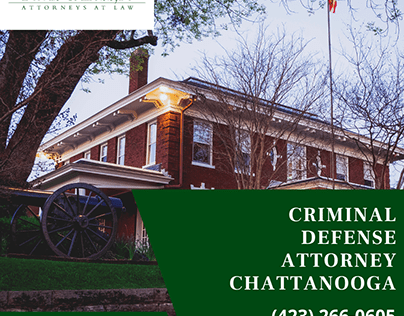 Chattanooga criminal defense attorneys