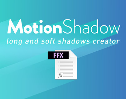 MotionShadow - Free AE Preset