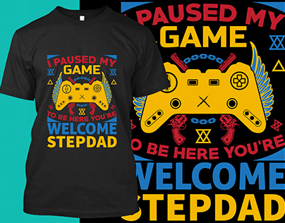 game stepdad t shirt design