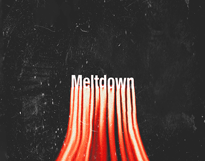 Meltdown Poster