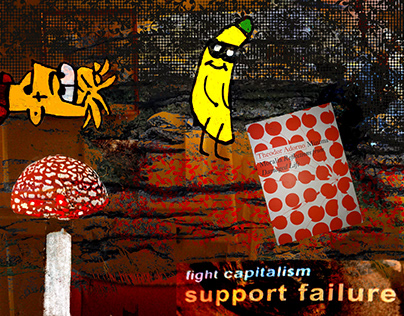Fight Capitalism Support Failure