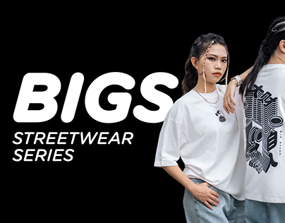 BIGS Streetwear Series