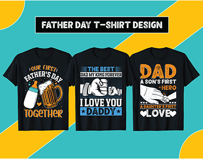 Father Day T-shirt Design.