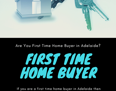 Home Loan Adelaide for First Home Buyers