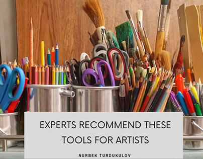 Experts Recommend These Tools For Artists