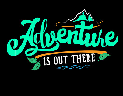 Adventure out there