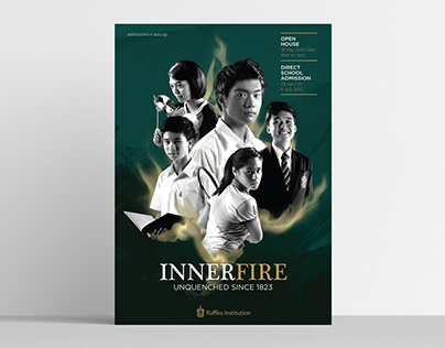 Raffles Institution Campaign 2012 - Inner Fire