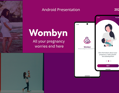 Android Presentation - Wombyn ( Pregnancy App )