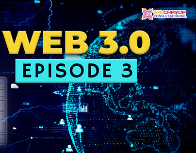 Web 3.0 Episode 3
