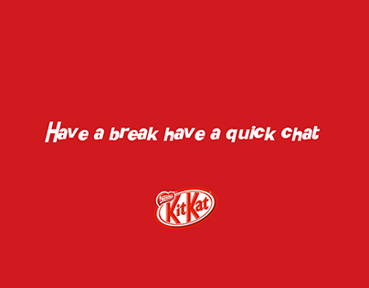 Have a break, have a quick chat | Kit Kat mental health