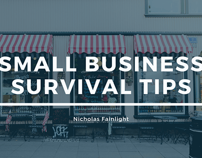Small Business Survival Tips