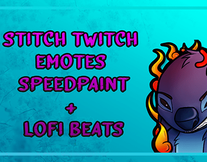Stitch Twitch Emotes Timelapse/ Speedpaint & Lofi Beats