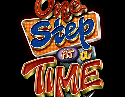 One Step At A Time Lettering Design