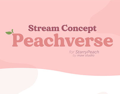 Stream Concept - Peachverse