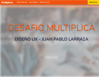 Desafio Multiplica - Diseño UX