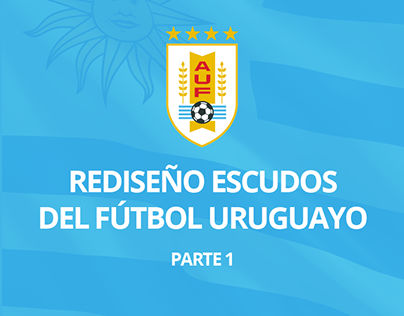 REDISEÑO ESCUDOS DEL FÚTBOL URUGUAYO