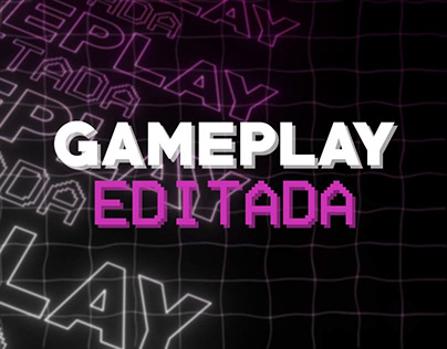 Project thumbnail - Gameplay Editada