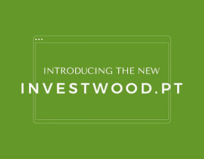 Introducing the new investwood.pt | Motion Design
