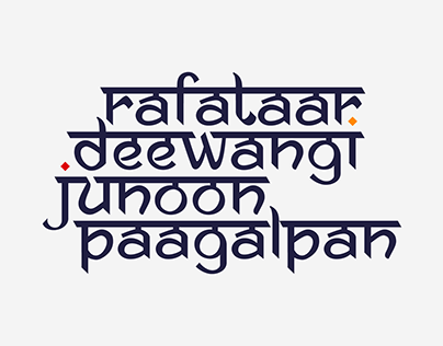 Rafataar-Deewangi-Junoon-Paagalpan Typography