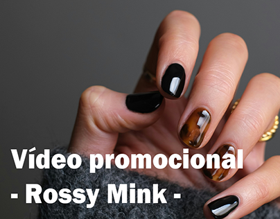 Rossy Mink - Vídeo promocional