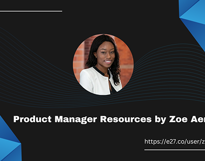 Product Manager Resources by Zoe Aerin
