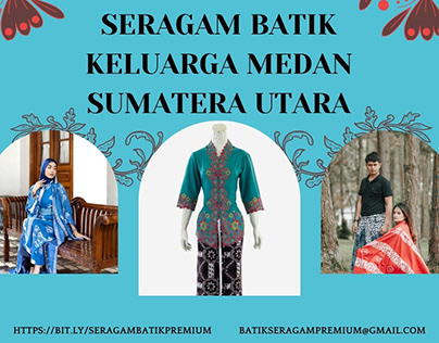 Seragam Batik Keluarga Medan Sumatera Utara