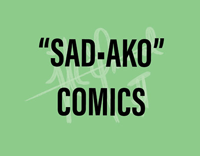 "SAD AKO" - Comic Doodles (Original concept and work)