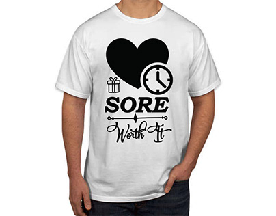 Sore Worth It t shirt design