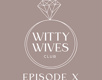 Witty Wives Club Podcast Logo & Banners