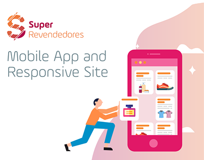 Super Revendedores Mobile App and Responsive Site