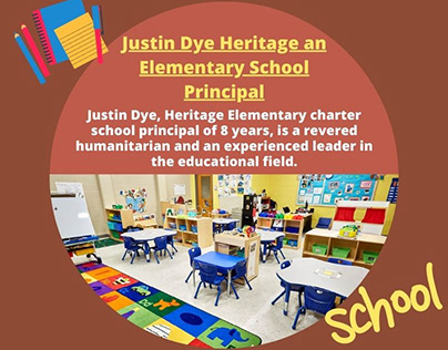 Justin Dye, Heritage Elementary School Principal