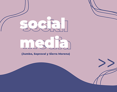 Social Media - Jumbo, Sopraval y Sierra Morena